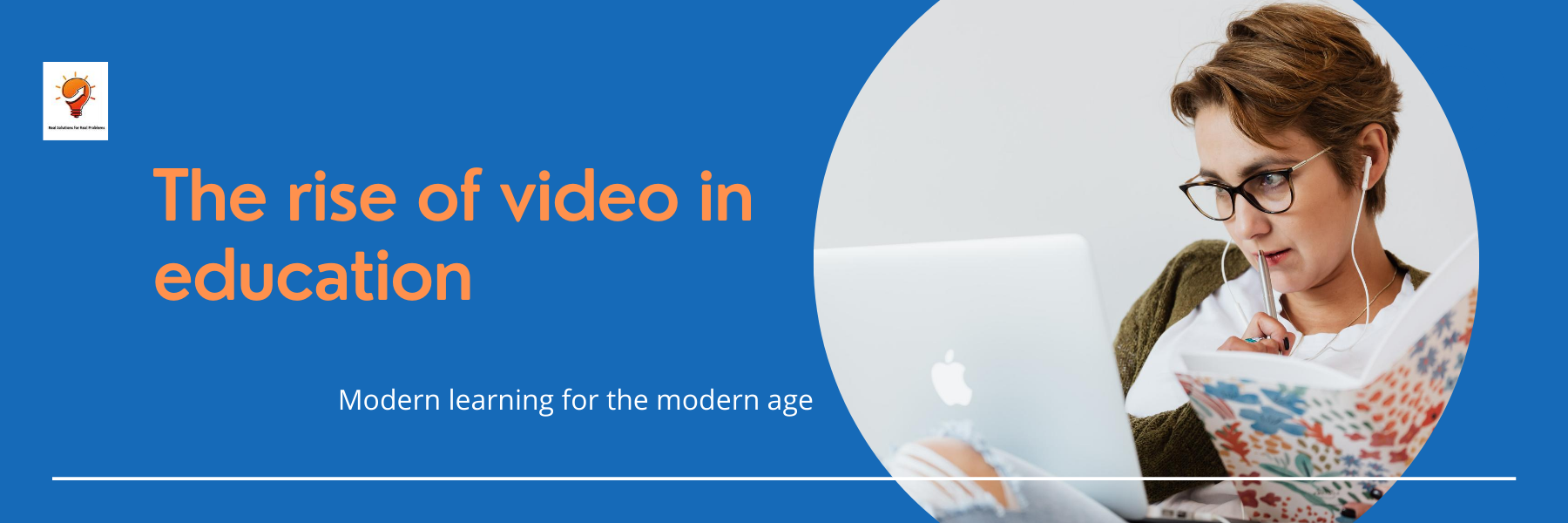 Video and Virtual training are adopted quickly in the new normal.